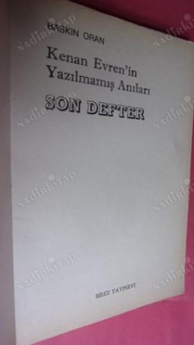 KENAN EVREN'in yazılmamış ANILARI * son defter