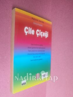ÇİLE ÇİÇEĞİ
