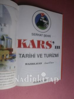 SERHAT ŞEHRİ KARS IN TARİHİ VE TURİZMİ