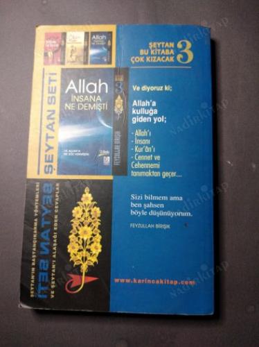 ALLAH İNSANA NE DEMİŞTİ VE ALLAH'A NE SÖZ VERMİŞTİK