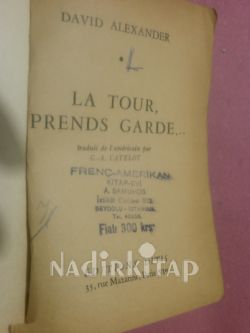 LA TOUR PRENDS GARDE