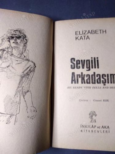SEVGİLİ ARKADAŞIM