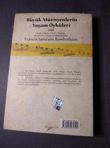 BÜYÜK MÜZİSYENLERİN YAŞAM ÖYKÜLERİ Bach, Handel, Haydn, Mozart, Beethoven, Schuberl, Mendelssohn