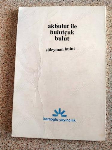 AKBULUT İLE BULUTÇUK BULUT