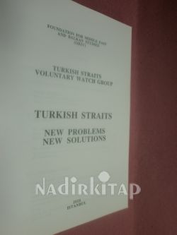 TURKISH STRAITS NEW PROBLEMS NEW SOLUTIONS