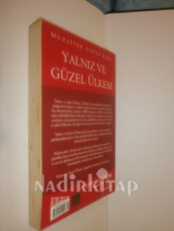 YALNIZ VE GÜZEL ÜLKEM -- imzalı
