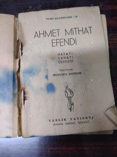 AHMET MİTHAT ; HAYATI, SANATI, ESERLERİ