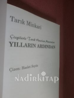 YILLARIN ARDINDAN ÇIZGILERLE TARIK HOCA'NIN MACERALARI