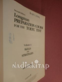 LONGMAN PREPARATION COURSE FOR THE TOEFL TEST SKILLS AND STRATEGIES VOLUME A