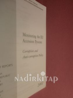MONİTORİNG THE EU ACCESSİON PROCESS