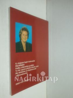 MİMOZALAR GERİSİNDEN DAĞARCIĞIMDAN DERLEMELER ( İMZALI )