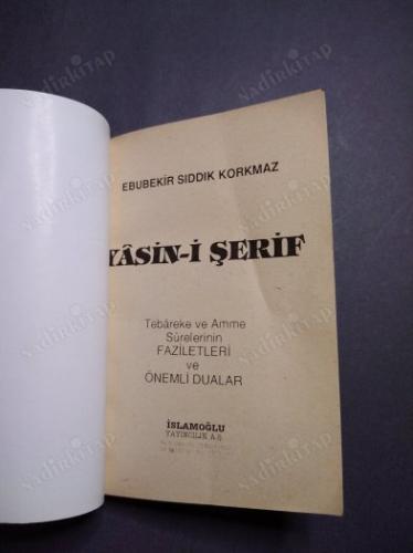 YASİN-İ ŞERİF ( Tebareke ve Amme Surelerinin Faziletleri ve Önemli Dualar )