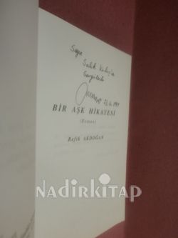 BİR AŞK HİKAYESİ İMZALI