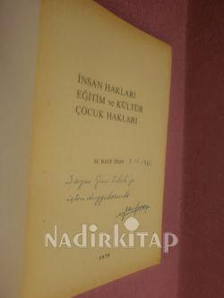 DÜNYADA,TÜRKLERDEVE İSLAMDA İNSAN HAKLARI EĞİTİM VE KÜLTÜR ÇOCUK HAKLARI -İMZALI