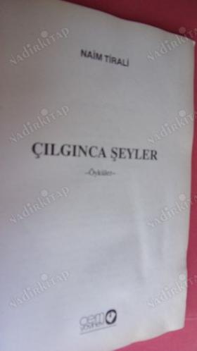 ÇILGINCA ŞEYLER