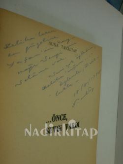 ÖNCE SEVGİ VARDI İMZALI