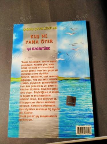KUŞ NE YANA ÖTER