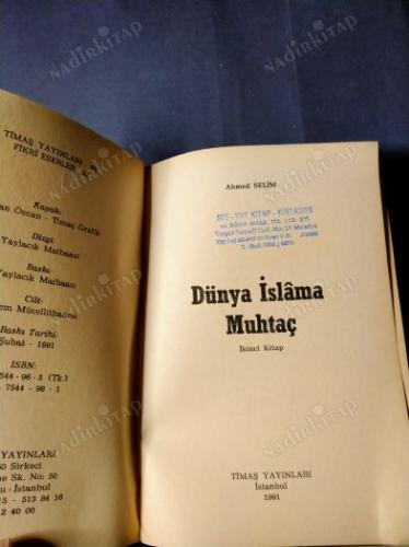 DÜNYA İSLAMA MUHTAÇ 2