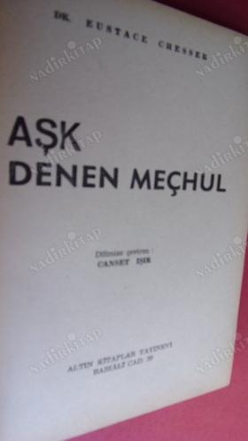 AŞK DENEN MEÇHUL