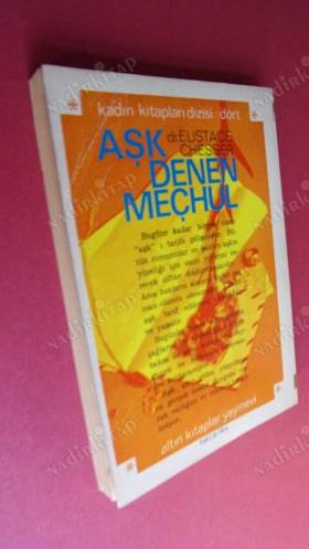 AŞK DENEN MEÇHUL