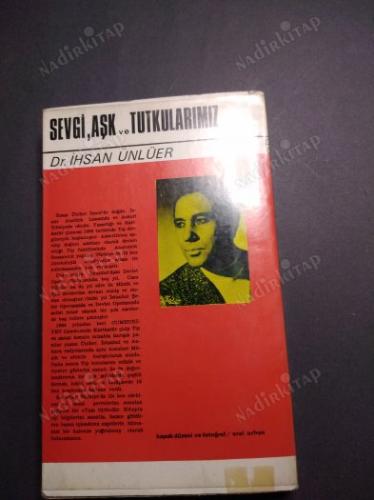 SEVGİ,AŞK VE TUTKULARIMIZ