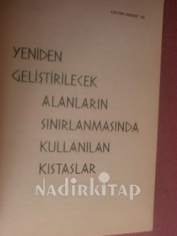 yenidengeliştirilecek alanların sınırlanmasında kullanılan kıstaslar
