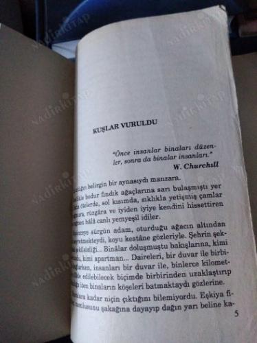 KUŞLAR VURULDU