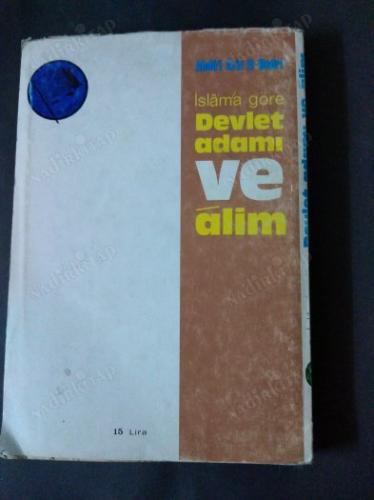 İslama Göre Devlet Adamı ve Alim