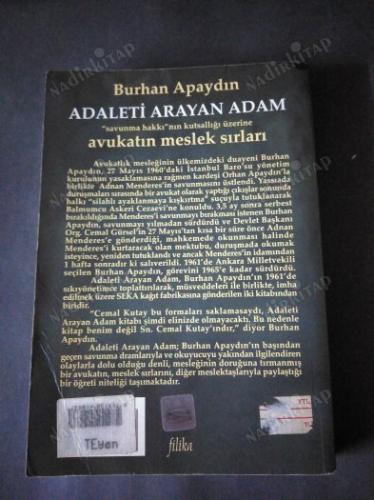 Adaleti Arayan Adam : Savunma Hakkının Kutsallığı Üzerine Avukatın Meslek Sırları