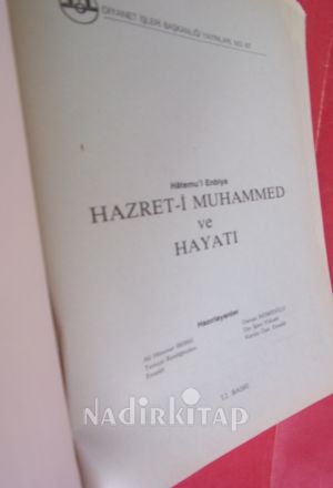 HATEMÜ'L - ENBİYA HAZRETİ MUHAMMED VE HAYATI