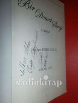 BİR DEMET SEVGİ ( İMZALI )