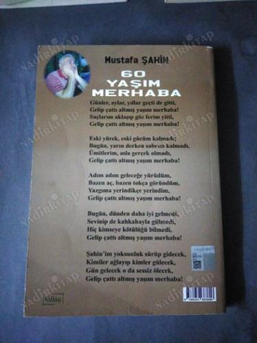 ALTMIŞ YAŞIM MERHABA