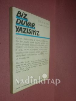 BİZDE DUVAR YAZISIYIZ - TÜRKİYEDEN GRAFİTİ