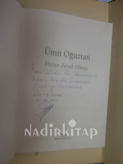 ELÇİYE ZEVAL OLMAZ-İMZALI