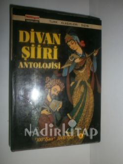 DİVAN ŞİİRİ ANTOLOJİSİ