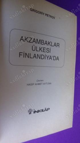 AKZAMBAKLAR ÜLKESİ FİNLANDİYA'DA