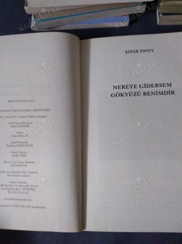 NEREYE GİDERSEM GÖKYÜZÜ BENİMDİR