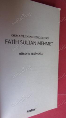 OSMANLI'LIN GENÇ DEHASI - FATİH SULTAN MEHMET -
