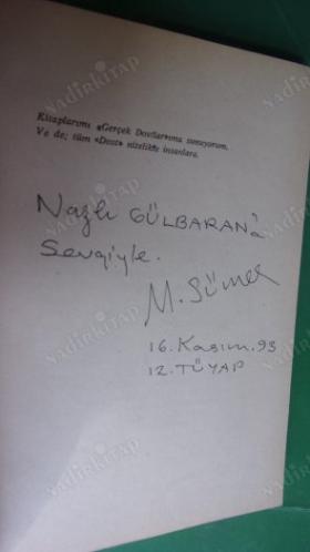 VE YALNIZLIK VARDI - İMZALI -