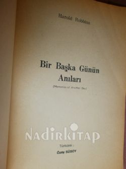 BİR BAŞKA GÜNÜN ANILARI