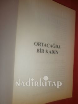 ORTAÇAĞDA BİR KADIN