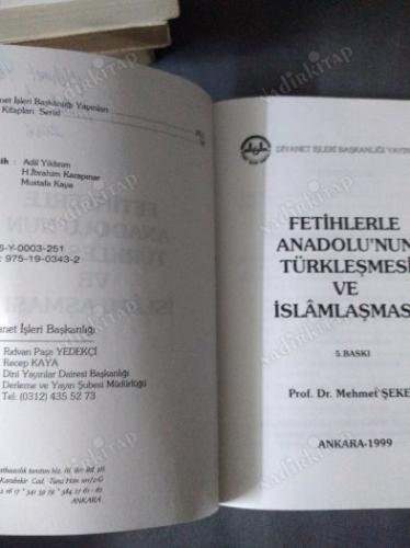 FETİHLERLE ANADOLU NUN TÜRKLEŞMESİ VE İSLAMLAŞMASI
