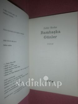 BAMBAŞKA GÜNLER* BİRİNCİ BASKI**