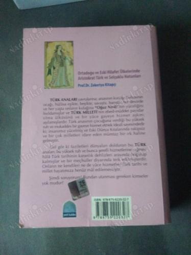 Ortadoğu ve Eski Hilafet Ülkelerinde Aristokrat Türk ve Selçuklu Hatunları