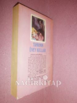 TANRININ ÜVEY KULLARI