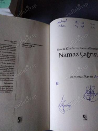 NAMAZ ÇAĞRISI NAMAZ KILANLAR VE NAMAZA KIYANLAR