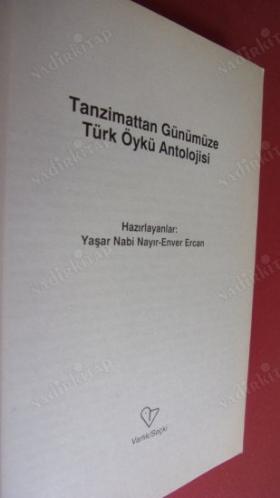 TANZİMATTAN GÜNÜMÜZE TÜRK ÖYKÜ ANTOLOJİSİ