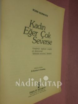 KADIN EĞER ÇOK SEVERSE