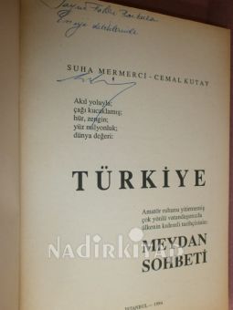 TÜRKİYE MEYDAN SOHBETİ - İMZALI