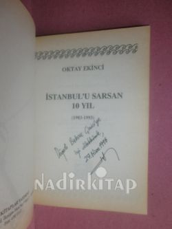 İSTANBUL'U SARSAN ON YIL .1983- 1993 . / İMZALI